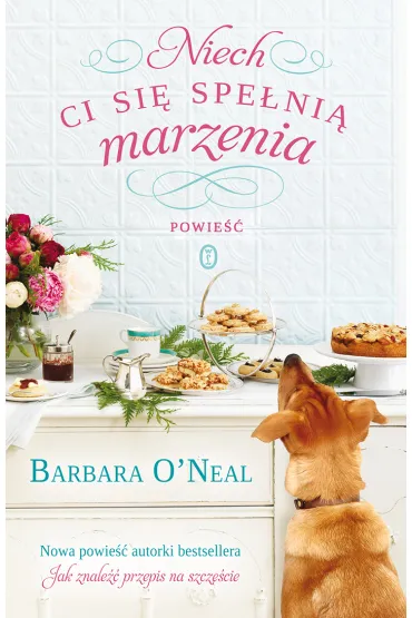 Niech Ci si� spe�ni� marzenia - Barbara O`Neal