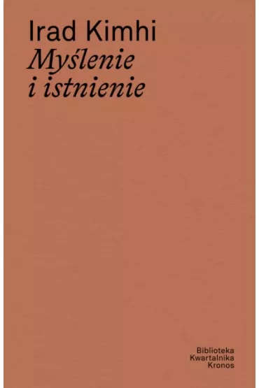 My�lenie i istnienie - lrad Kimhi