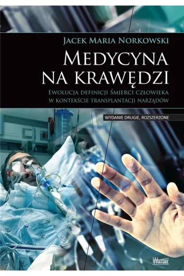 Medycyna na kraw�dzi - Jacek Maria Norkowski