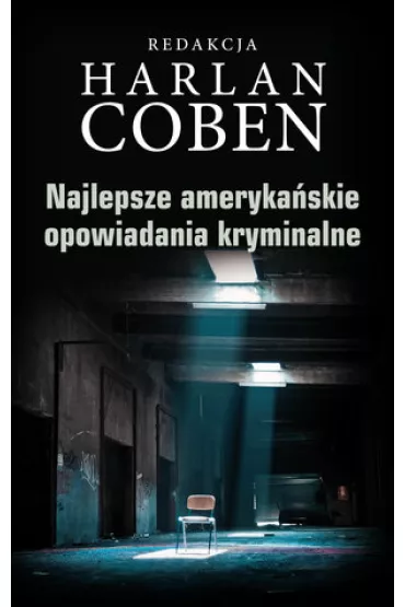 Najlepsze ameryka�skie opowiadania kryminalne - Harlan Coben