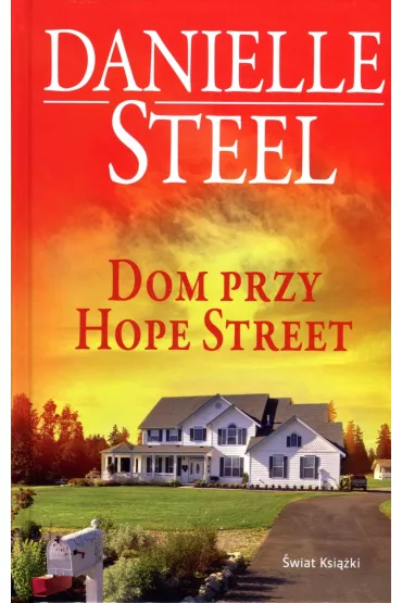Dom przy Hope Street (OT) (promocja) - Danielle Steel