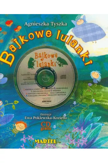 Bajkowe lulanki + CD - Agnieszka Tyszka