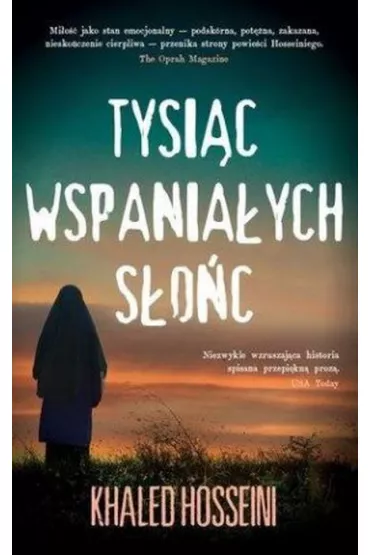 Tysi�c wspania�ych s�o�c - Khaled Hosseini