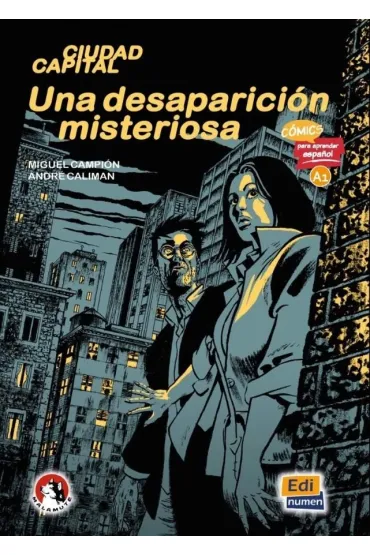 Una desaparicion misteriosa A1 Comics para aprenda - Campion Miguel