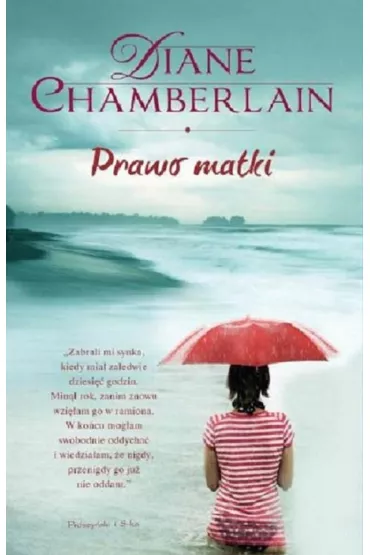 Prawo matki - Diane Chamberlain