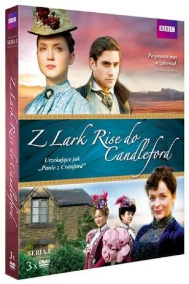 Z Lark Rise do Candleford. Seria 1
