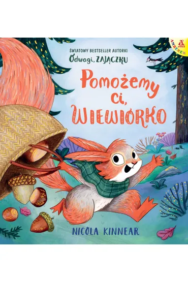 Pomo�emy ci, wiewi�rko - Nicola Kinnear