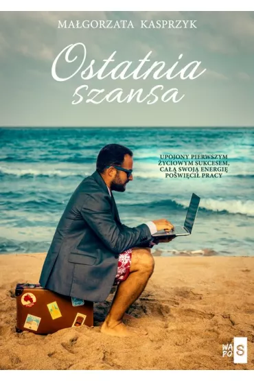 Ostatnia szansa - Ma�gorzata Kasprzyk