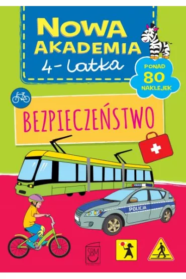 Nowa Akademia 4-latka. Bezpiecze�stwo