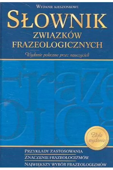 Sownik zwizkw frazeologicznych (pocket) - Marcin Wawrzecki, Marzena Paw, Wojciech Rzehak