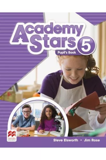 Academy Stars 5. Ksi��ka ucznia (z wersj� cyfrow�) + kod do Pupil's Practice Kit - Steve Elsworth, Rose Jim