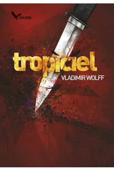 Tropiciel - Vladimir Wolff