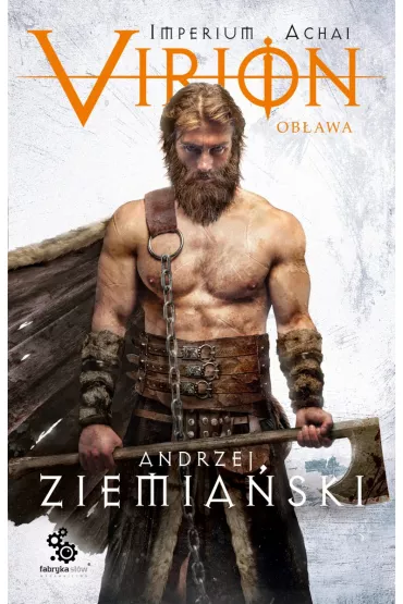 Virion. Ob�awa. Imperium Achai. Tom 2 - Andrzej Ziemia�ski