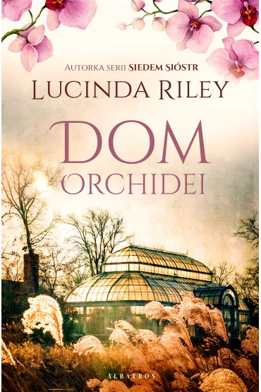 eBook Dom orchidei mobi epub - Lucinda Riley