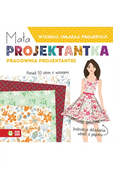 Ma�a projektantka. Pracownia projektantki