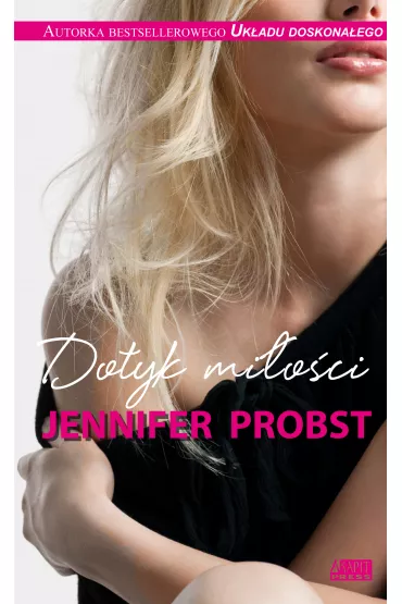 eBook Dotyk mi�o�ci mobi epub - Jennifer Probst