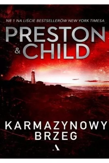 Karmazynowy brzeg - Lincoln Child, Douglas Preston