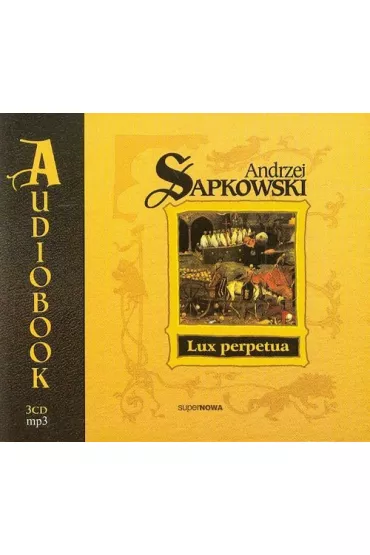 Audiobook Lux perpetua. Trylogia husycka. Tom 3 CD - Andrzej Sapkowski