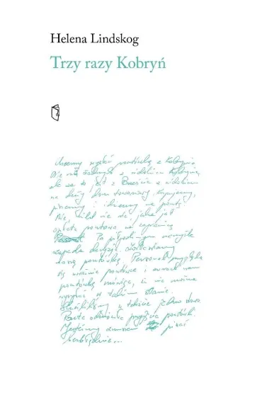 Trzy razy Kobry� - Helena Lindskog