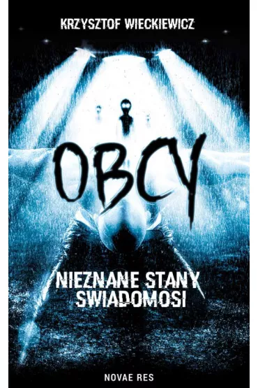 eBook Obcy. Nieznane stany wiadomoci mobi epub - Krzysztof Wickiewicz
