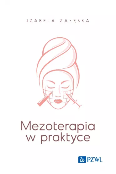 Mezoterapia w praktyce - Izabela Za��ska