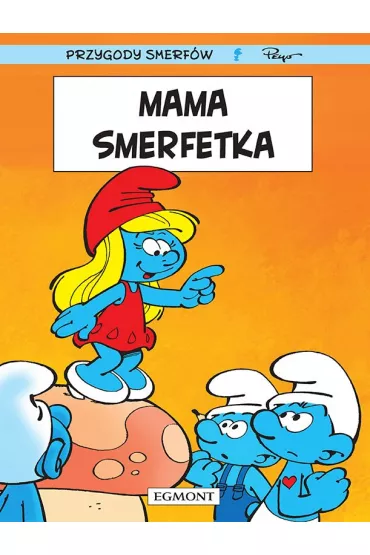 Mama Smerfetka. Przygody Smerf�w. Tom 28 - Pascal Garray, Thierry Culliford, Alain Jost