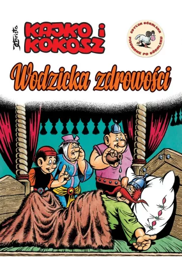 Kajko i Kokosz. Wodzicka zdrowoci - Janusz Christa