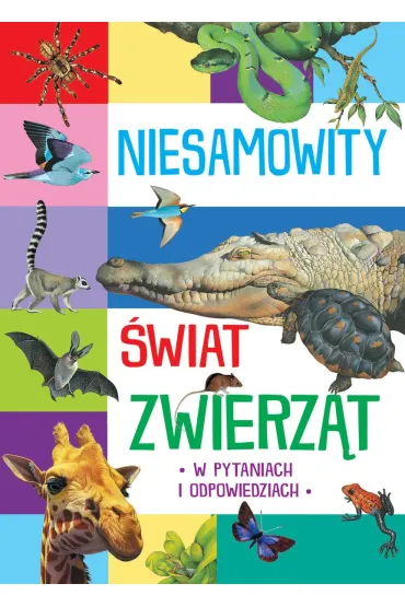 Niesamowity �wiat zwierz�t