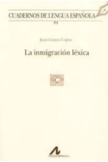 Inmigracion lexica - Juan G�mez Capuz