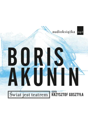 Audiobook �wiat jest teatrem mp3 - Boris Akunin