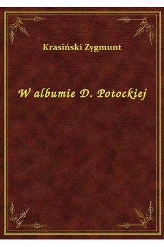 W albumie D. Potockiej