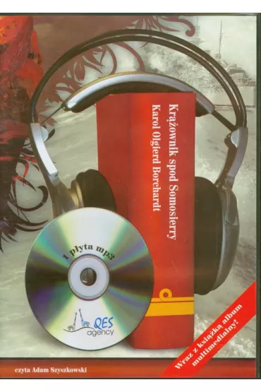 Audiobook Kr��ownik spod Somosierry CD - Karol Olgierd Borchardt