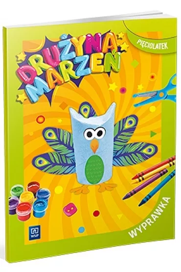 Druyna marze. Wyprawka. Piciolatek