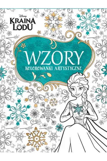 Kraina Lodu. Wzory. Kolorowanki artystyczne