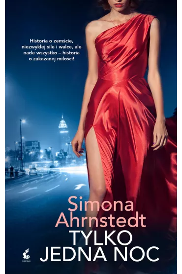 Tylko jedna noc - Simona Ahrnstedt