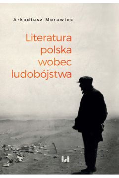 Literatura polska wobec ludobjstwa