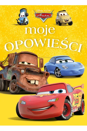 Moje opowie�ci. Auta. Disney Pixar - Lisa Marsoli, Barbara Bazaldua, Suzanne Francis