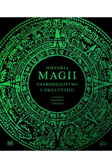 Historia magii, czarodziejstwa i okultyzmu