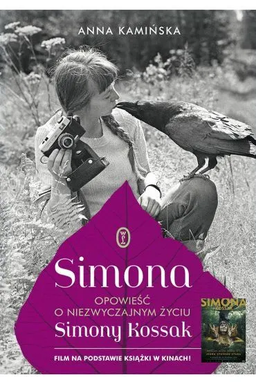 Simona. Opowie�� o niezwyczajnym �yciu Simony Kossak - Anna Kami�ska