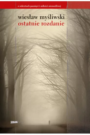 Ostatnie rozdanie - Wies�aw My�liwski