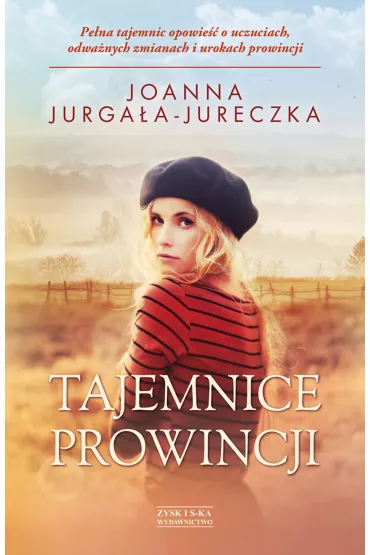 Tajemnice prowincji - Joanna Jurga�a-Jureczka