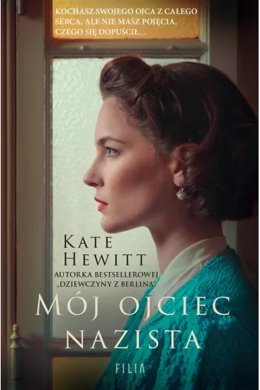 M�j ojciec nazista - Kate Hewitt