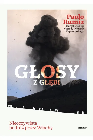 G�osy z g��bi. Nieoczywista podr� przez W�ochy - Paolo Rumiz