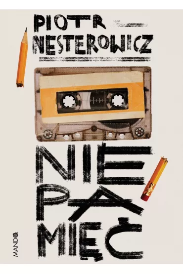 Niepami�� - Piotr Nesterowicz