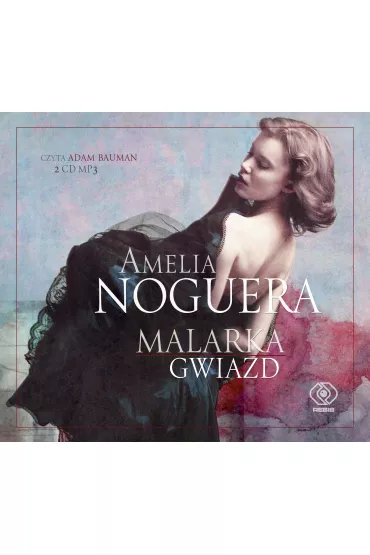 Audiobook Malarka gwiazd mp3 - Amelia Noguera
