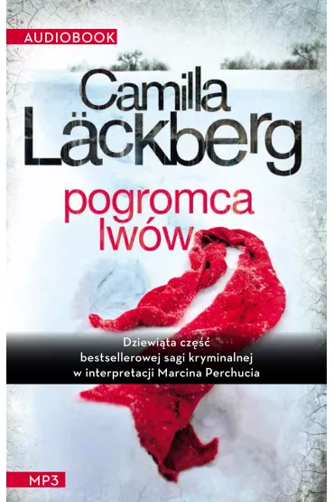Audiobook Pogromca lw�w. Saga kryminalna. Tom 9 CD - Camilla L�ckberg