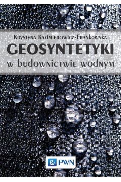 eBook Geosyntetyki w budownictwie wodnym mobi epub