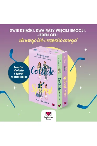 Hokejowy duet. Pakiet: Collide, Spiral - Bal Khabra