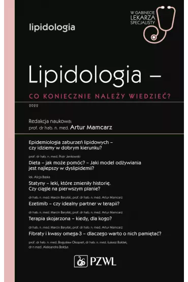 Lipidologia - co koniecznie nale�y wiedzie�? - Artur Mamcarz