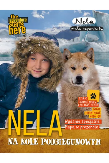 Nela na kole podbiegunowym. Nowe wydanie z dodatkowymi kodami QR i map� - Nela